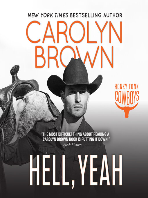 Title details for Hell, Yeah by Carolyn Brown - Available